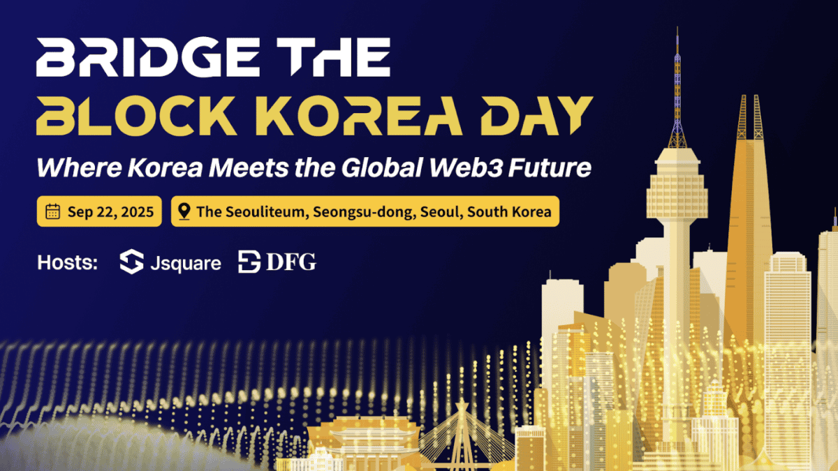 Jsquare and DFG hosted Bridge the Block Korea Day during Korean Blockchain Week 2025
